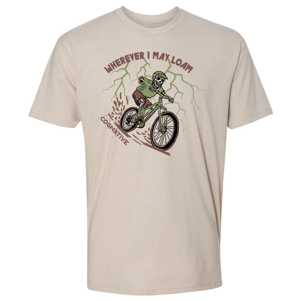 Wherever I May Loam Mountain Bike Shirt